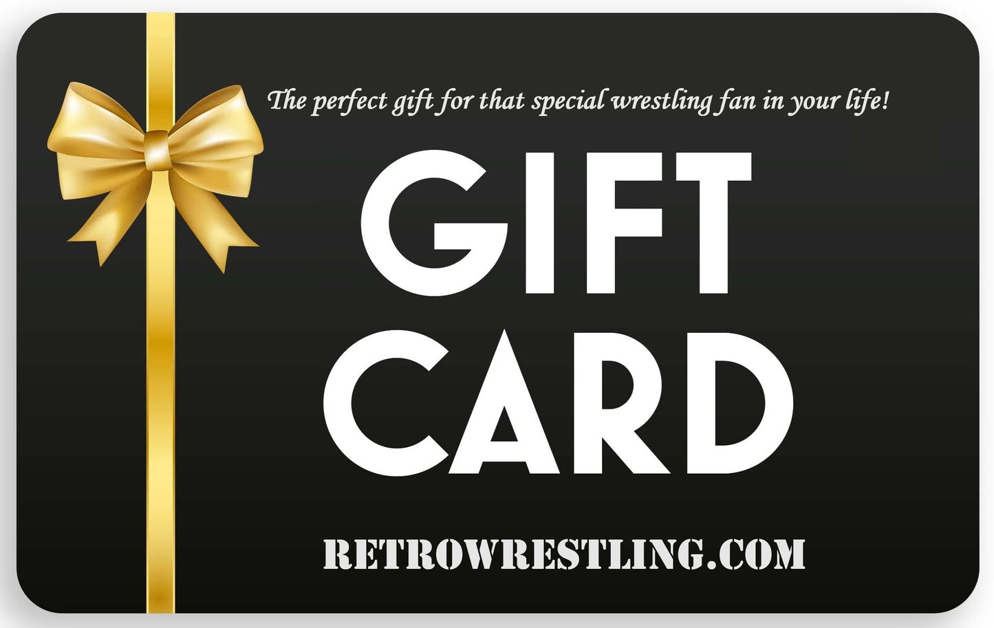 RetroWrestling.com Gift Card