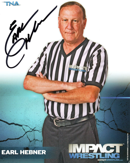 Earl Hebner TNA Impact Signed Promo Photo P-66