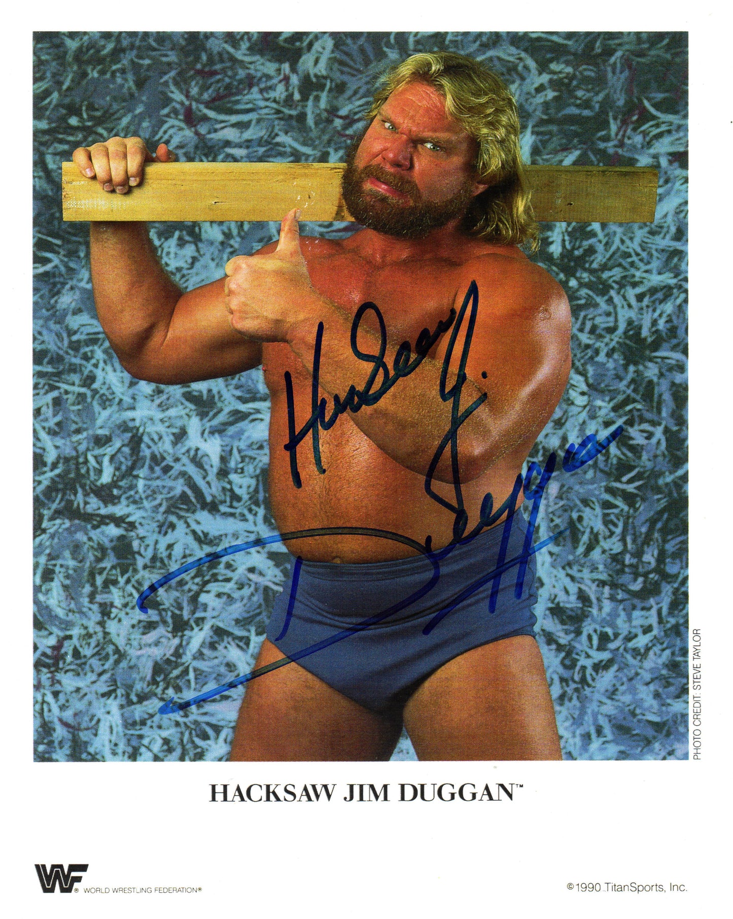 Hacksaw Jim Duggan WWF/WWE Signed Promo Photo Print