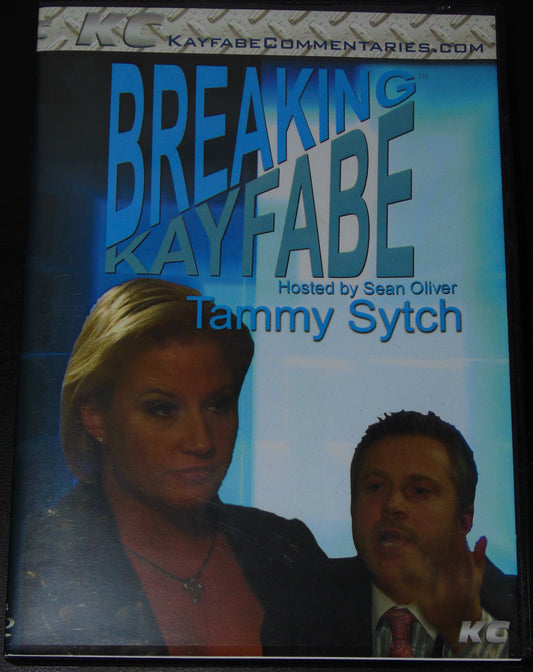 Breaking Kayfabe Sunny Tammy Sytch DVD