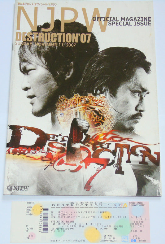 NJPW Japanese Professional Wrestling Destruction '07 Special Issue Magazine with Event Ticket