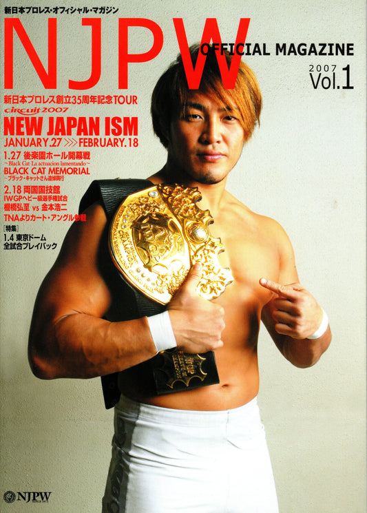 NJPW Japanese Professional Wrestling Magazine Vol.01 2007 with Event Ticket